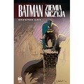 Ostatnia gra. Batman. Ziemia niczyja. Tom 7