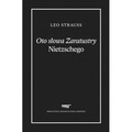 Oto słowa Zaratustry Nietzschego