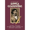 Łowca Czarownic. Sir Edward Grey.  Tom 2