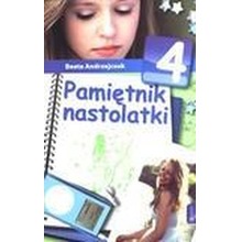 Pamiętnik nastolatki 4 - Beata Andrzejczuk