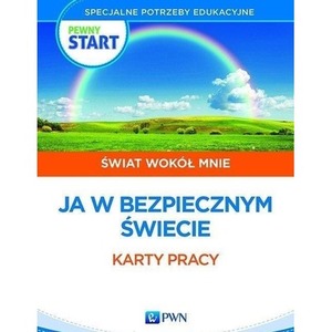 Pewny start. Świat wokół mnie. Ja w bezp... KP