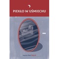 Piekło w uśmiechu