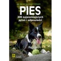 Pies 300 najważniejszych pytań i odpowiedzi wyd. 2026