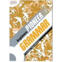 Pioneer Beginners SB Grammar MM PUBLICATIONS