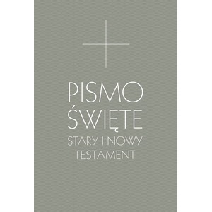 Pismo Święte Stary i Nowy Testament B5