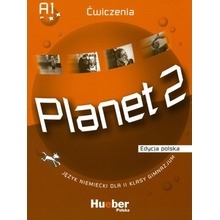 Planet 2 GIM Ćwiczenia. Język niemiecki (edycja polska)