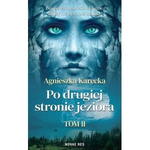 Po drugiej stronie jeziora T.2