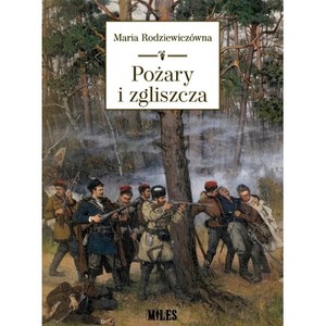 Pożary i zgliszcza
