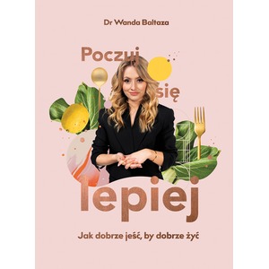 Poczuj się lepiej