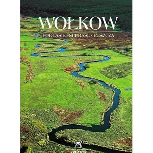 Podlasie, Supraśl, Puszcza.Album