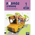 PODRÓŻ Z KLASĄ Zeszyt ćwiczeń matematyka klasa 1 część 1 EDYCJA 2026