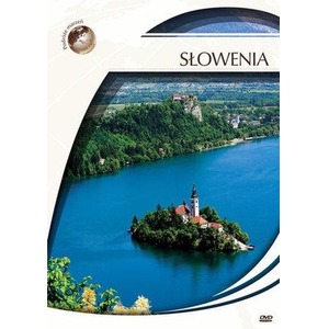 Podróże marzeń. Słowenia