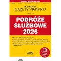 Podróże służbowe 2026. Podatki 1/2026