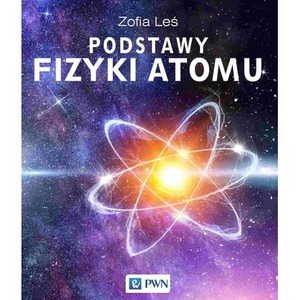 Podstawy fizyki atomu