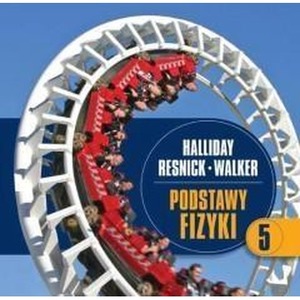 Podstawy fizyki T.5 Wyd. II