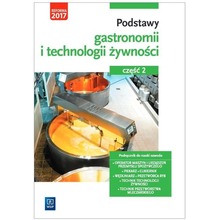 Podstawy gastronomii i technologii żywn. cz.2 WSiP