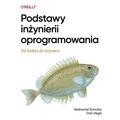 Podstawy inżynierii oprogramowania. Od kodera do inżyniera