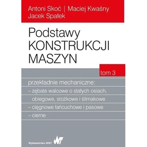 Podstawy konstrukcji maszyn T.3