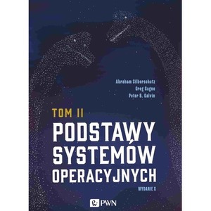 Podstawy systemów operacyjnych Tom II