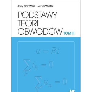 Podstawy teorii obwodów T.2