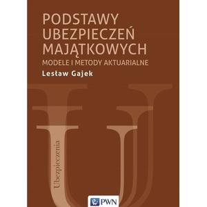 Podstawy ubezpieczeń majątkowych