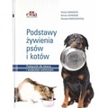 Podstawy żywienia psów i kotów. Podręcznik dla...