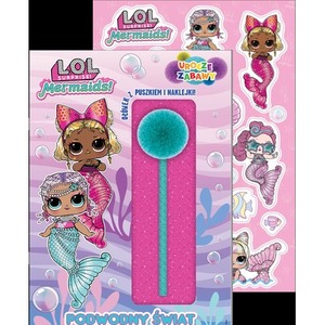 Podwodny świat. L.O.L. Surprise! Urocze zabawy