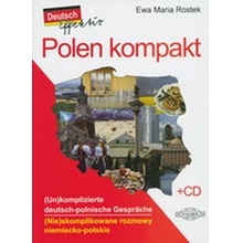 Polen kompakt (Nie)skomplikowane rozmowy niemiecko-polskie+CD