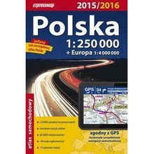 Polska 2015 / 2016 Atlas samochodowy 1 : 250 000