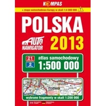 Polska. Atlas samochodowy 1:500 000 Wydanie XIX , 2013 (spirala) *