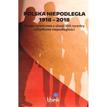 Polska niepodległa 1918-2018