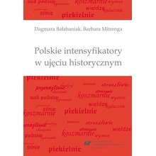 Polskie intensyfikatory w ujęciu historycznym