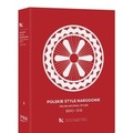 Polskie Style Narodowe 1890-1918