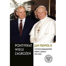 Pontyfikat wielu zagrożeń. Jan Paweł II