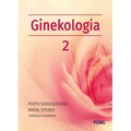 Położnictwo i ginekologia. Ginekologia, Tom 2