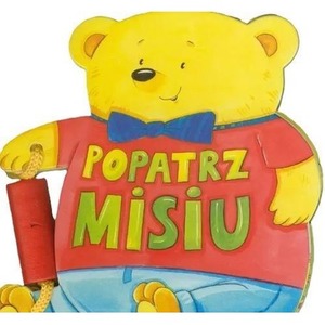 Popatrz, Misiu