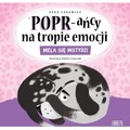 POPR-ańcy na tropie emocji. Mela się wstydzi