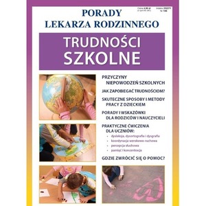 Porady Lekarza Rodzinnego 146. Trudności szkolne