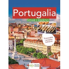 Portugalia smak i piękno