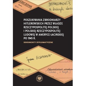 Poszukiwania zbrodniarzy hitlerowskich..