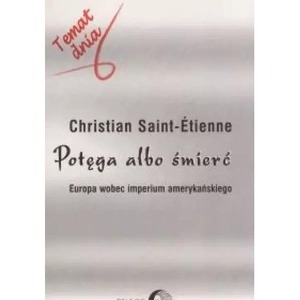 Potęga albo śmierć