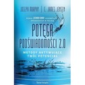 Potęga podświadomości 2.0. Metody aktywujące...