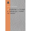 Potomstwo a księgi w jednakiej niemal są cenie