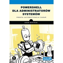 PowerShell dla administratorów systemów
