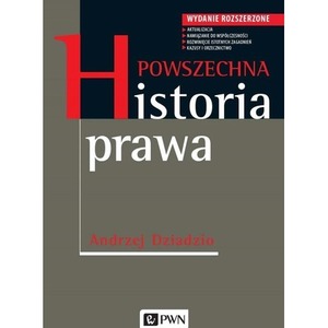 Powszechna historia prawa. Wydanie rozszerzone
