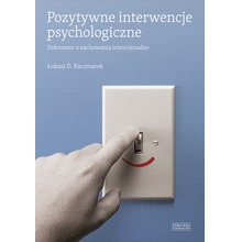 Pozytywne interwencje psychologiczne