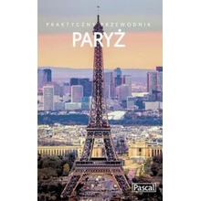 Praktyczny przewodnik - Paryż