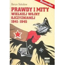 Prawdy i mity wielkiej wojny ojczyźnianej 1941-194