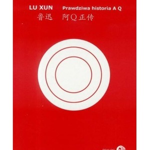 Prawdziwa historia A Q