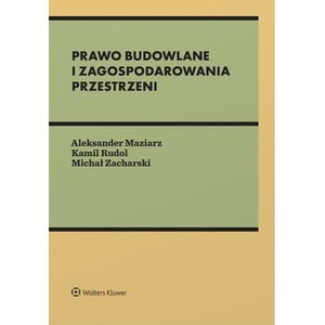 Prawo budowlane i zagospodarowania przestrzeni